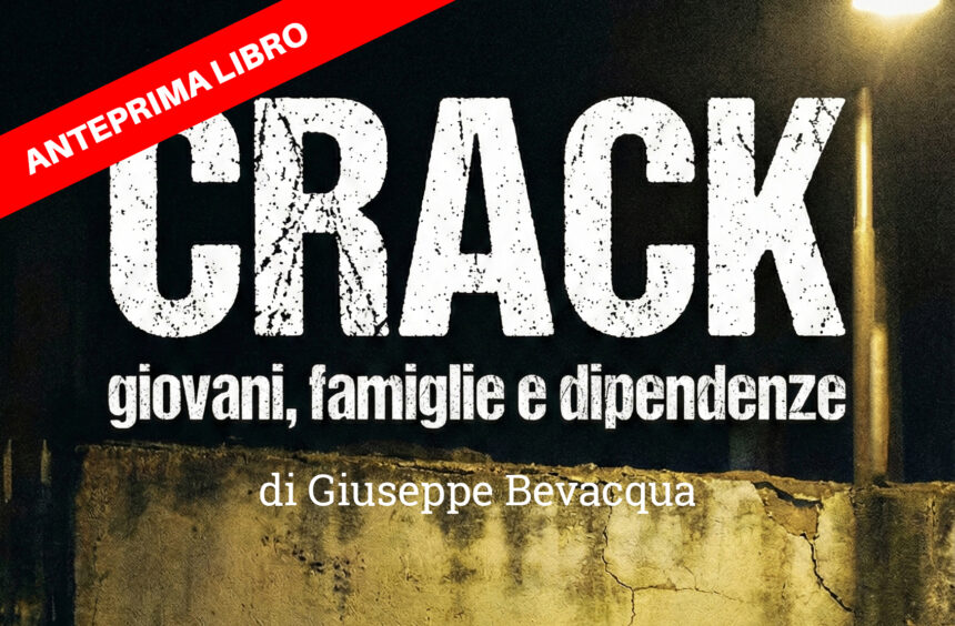 copertina libro 1 copia Oltre il pregiudizio e la cronaca: perché ho scritto un libro sul dramma del crack…